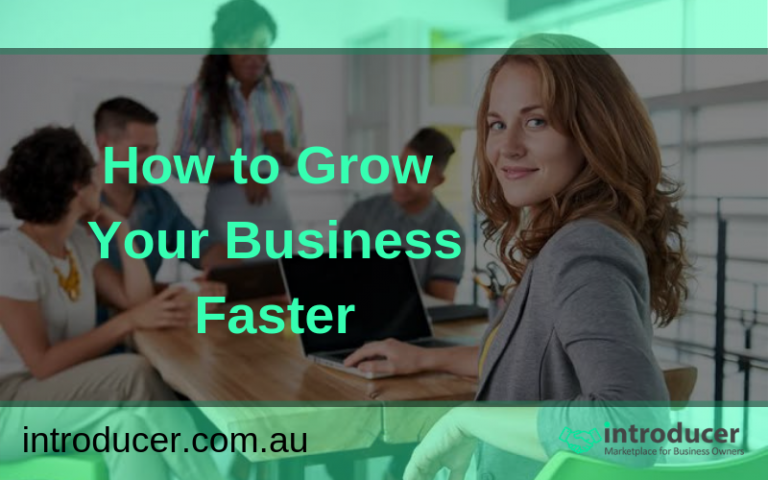 How to Grow Your Business Faster