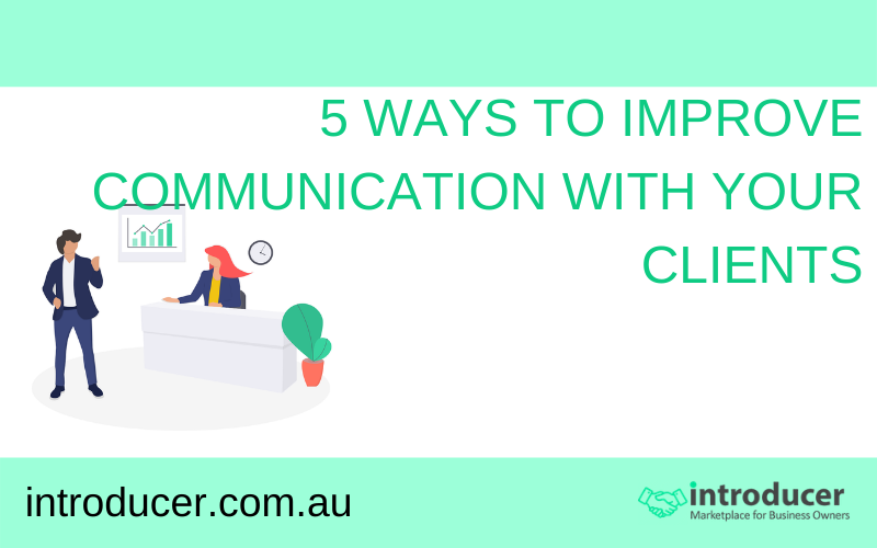 improve communication with your clients